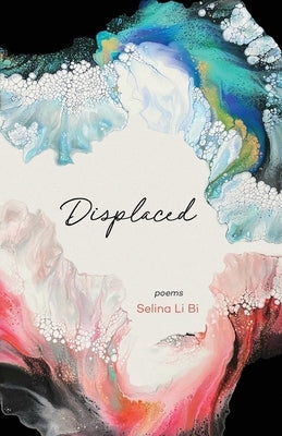 Displaced by Bi, Selina Li
