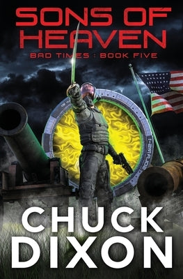 Sons of Heaven by Dixon, Chuck