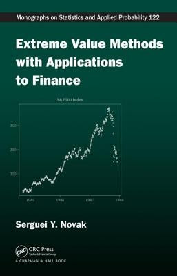 Extreme Value Methods with Applications to Finance by Novak, Serguei Y.