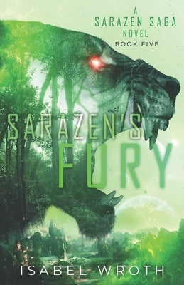 Sarazen's Fury by Wroth, Isabel