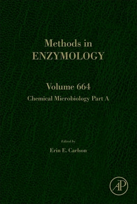 Chemical Tools in Microbiology 1: Volume 664 by Carlson, Erin E.