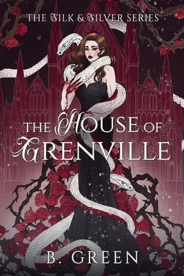 The House of Grenville by Green, B.