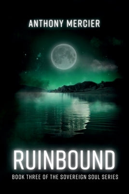 Ruinbound by Mercier, Anthony