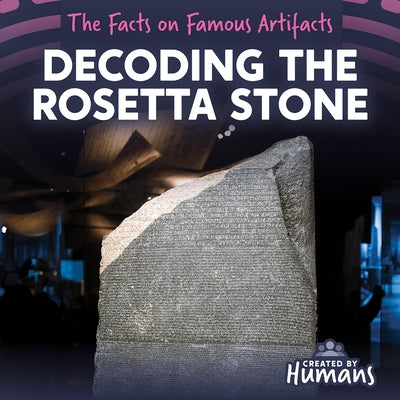 Decoding the Rosetta Stone by Hicks, Dwayne