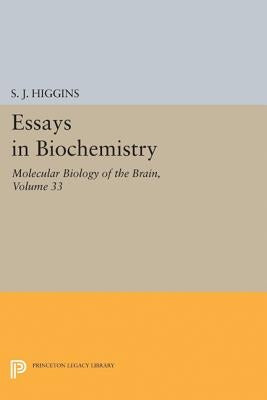 Essays in Biochemistry, Volume 33: Molecular Biology of the Brain by Higgins, S. J.