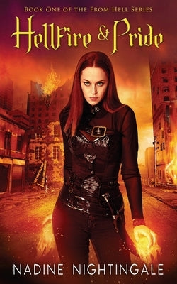 Hellfire & Pride by Nightingale, Nadine