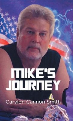 Mike's Journey by Smith, Carylon Cannon
