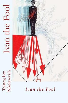 Ivan the Fool by L.