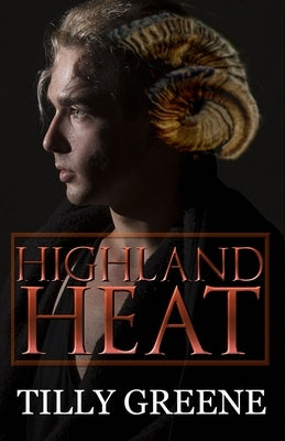 Highland Heat by Greene, Tilly