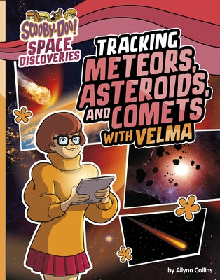 Tracking Meteors, Asteroids, and Comets with Velma by Collins, Ailynn