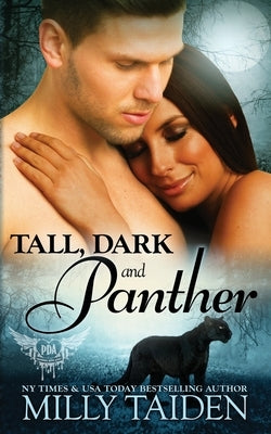 Tall, Dark and Panther by Taiden, Milly