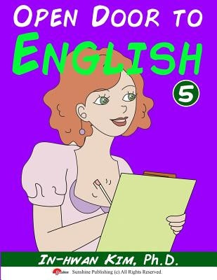 Open Door to English Book 5: Learn English through Musical Dialogues by Hwang, Jin