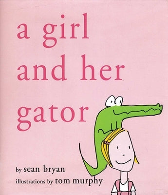 A Girl and Her Gator by Bryan, Sean