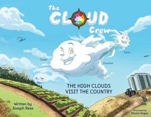 The High Clouds visit the Country by Rees, Joseph M.