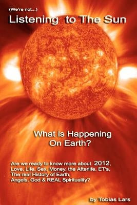 (we're not) Listening to The Sun by Tobias, Lars