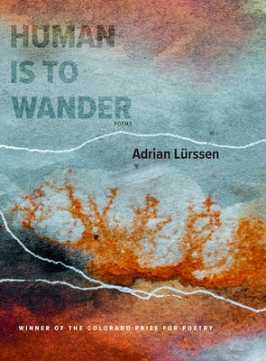 Human Is to Wander by Lürssen, Adrian