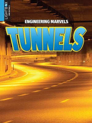 Tunnels by Bell, Samantha S.