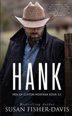 Hank Men of Clifton, Montana Book 32 by Fisher-Davis, Susan