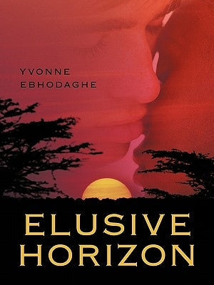 Elusive Horizon by Ebhodaghe, Yvonne