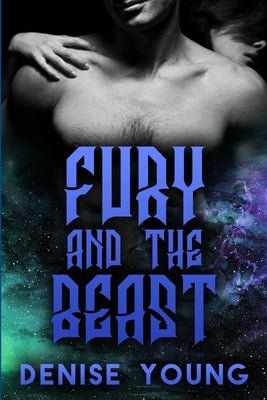 Fury and the Beast by Young, Denise