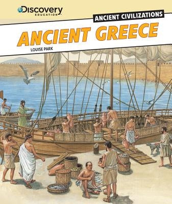 Ancient Greece by Park, Louise