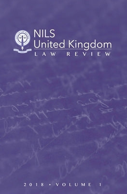 NILS United Kingdom Law Review: 2018 Volume 1 by Nils