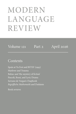 Modern Language Review (121.2) April 2026 by Wheeler, Duncan