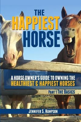 The Happiest Horse by Sawyer, Brandy