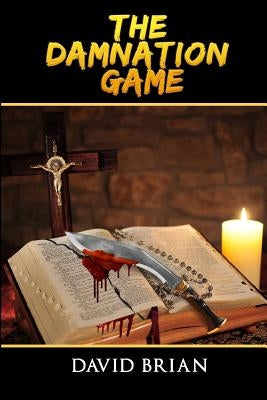 The Damnation Game by Brian, David