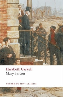 Mary Barton by Gaskell, Elizabeth Cleghorn
