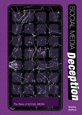 Social Media Deception by Steffens, Bradley