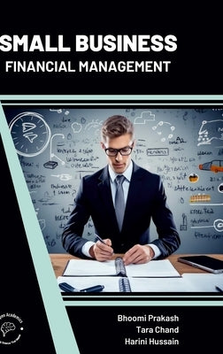 Small Business Financial Management by Prakash, Bhoomi