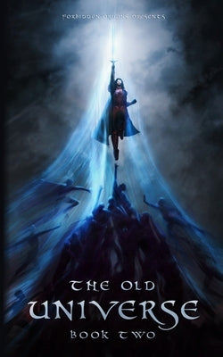 The Old Universe: Book Two by Salado, Armani