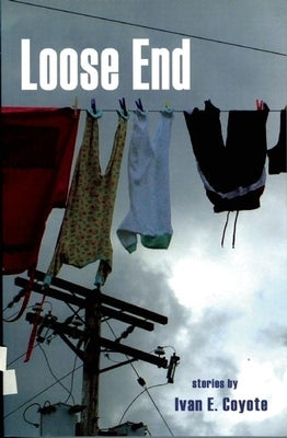 Loose End by Coyote, Ivan