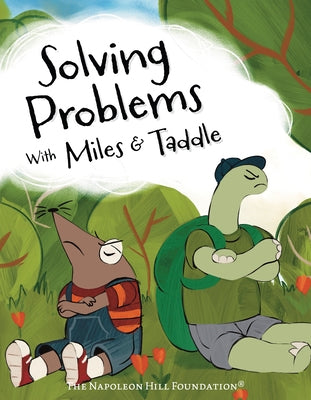 Solving Problems with Miles & Taddy: Discover the Magic of Working Together by Monday, Lanna