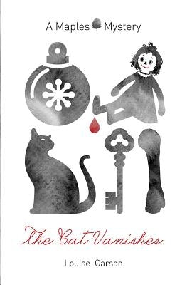 The Cat Vanishes by Carson, Louise