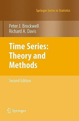 Time Series: Theory and Methods by Brockwell, Peter J.