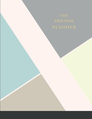 Freedom Planner: LimitlessElias by Elias, Amy