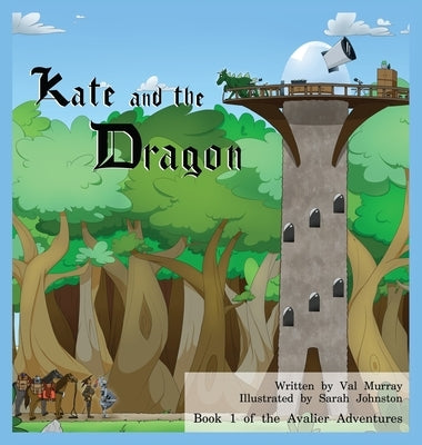 Kate and the Dragon by Murray, Val