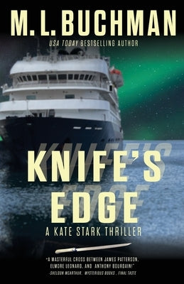 Knife's Edge: an action-adventure thriller by Buchman, M. L.