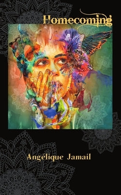 Homecoming by Jamail, Angélique