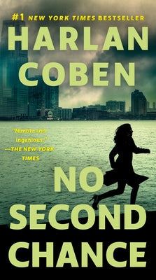 No Second Chance: A Suspense Thriller by Coben, Harlan