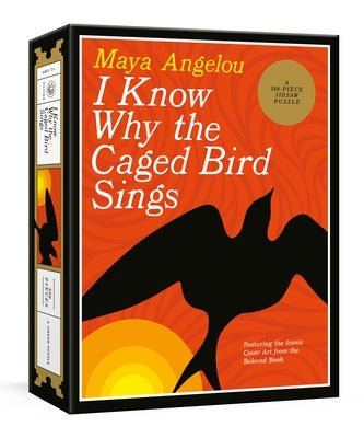 I Know Why the Caged Bird Sings: A 500-Piece Puzzle: Featuring the Iconic Cover Art from the Beloved Book by Angelou, Maya