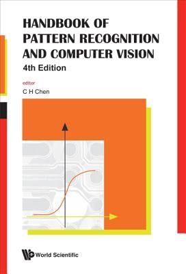 Handbook of Pattern Recognition and Computer Vision (4th Edition) by Chen, Chi Hau