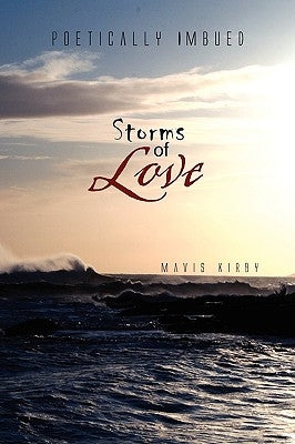 Storms of Love by Kirby, Mavis