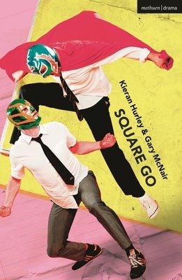 Square Go by McNair, Gary