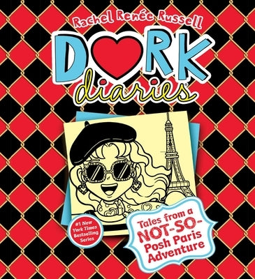 Dork Diaries 15: Tales from a Not-So-Posh Paris Adventure by Russell, Rachel Renée