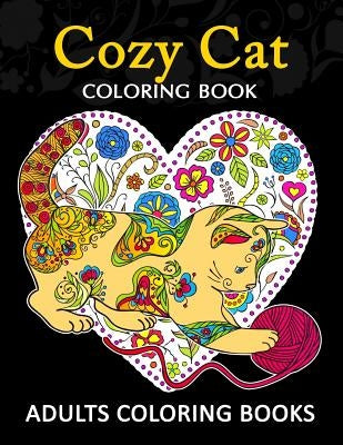 Adults Coloring Book: Cozy Cat coloring book by Tiny Cactus Publishing