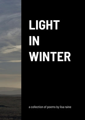 Light In Winter by Fouweather, Lisa