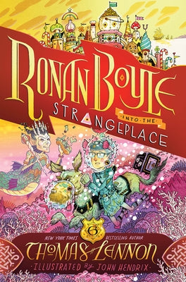 Ronan Boyle Into the Strangeplace (Ronan Boyle #3) by Lennon, Thomas